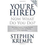 Seller image for You're Hired - Now What Do You Do? for sale by eCampus