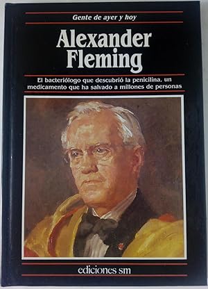 Imagen del vendedor de Alexander Fleming a la venta por Librera Ofisierra