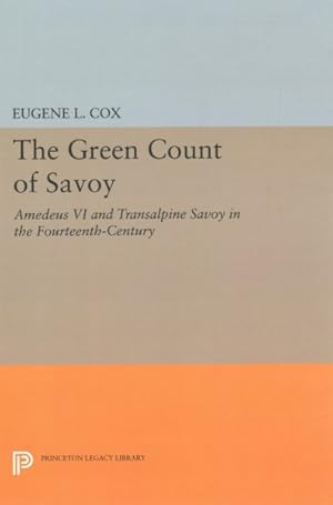 Immagine del venditore per Green Count of Savoy : Amedeus VI and Transalpine Savoy in the Fourteenth-century venduto da GreatBookPrices