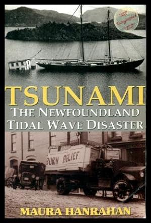Seller image for TSUNAMI - The Newfoundland Tidal Wave Disaster for sale by W. Fraser Sandercombe