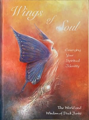 Bild des Verkufers fr WINGS OF SOUL. Emerging Your Spiritual Identity. zum Verkauf von Antiquariaat Van Veen