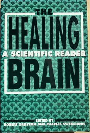Seller image for THE HEALING BRAIN. A Scientific Reader. for sale by Antiquariaat Van Veen