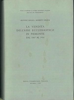 La Vendita dell'asse ecclesiastico in Piemonte dal 1867 al 1916.