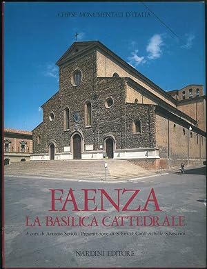 Faenza. La basilica cattedrale.