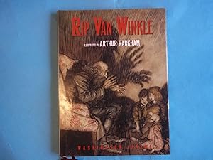 Rip Van Winkle. Illustrated By Arthur Rackham.