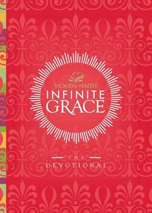 Bild des Verkufers fr Infinite Grace : The Devotional zum Verkauf von GreatBookPrices