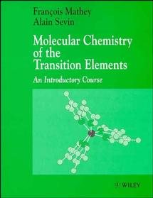 Seller image for Molecular Chemistry of the Transition Elements : An Introductory Course for sale by GreatBookPrices