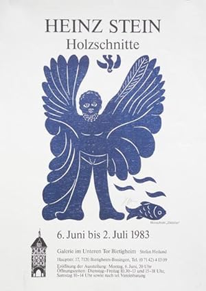 Heinz Stein. Holzschnitte. 1983. [Plakat, Signierter Original-Farbholzschnitt / poster, signed or...