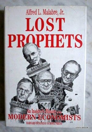 Lost Prophets: An Insider's History of the Modern Economists