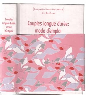 Couple longue durée: mode d'emploi