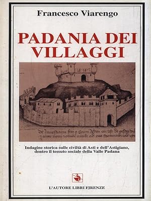 Bild des Verk�ufers f�r Padania dei villaggi zum Verkauf von Librodifaccia