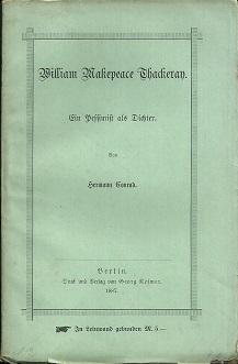 Seller image for William Makepeace Thackeray. Ein Pessimist als Dichter. for sale by Antiquariat Axel Kurta