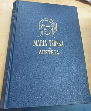 Seller image for Mara Teresa de Austria. Versin espaola de Carlos Guerendiain for sale by Outlet Ex Libris