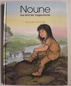 Seller image for Noune - Das Kind der Vorgeschichte for sale by Antiquariat UPP