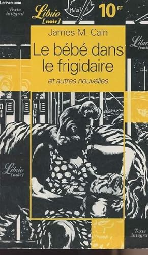 Seller image for Le bb dans le frigidaire et autres nouvelles n238 for sale by Le-Livre