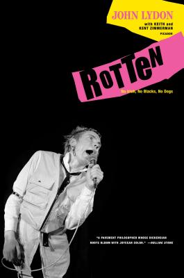 Imagen del vendedor de Rotten: No Irish, No Blacks, No Dogs (Paperback or Softback) a la venta por BargainBookStores