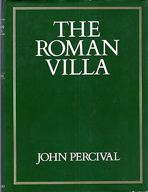 The Roman Villa : An Historical Introduction