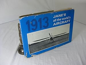 Seller image for JANE S ALL THE WORLD S AIRCRAFT 1913 for sale by Frey Fine Books