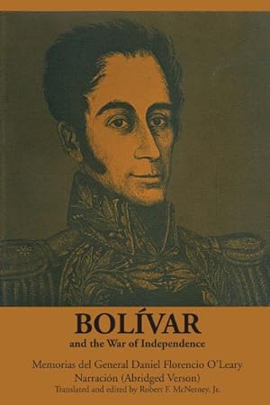 Seller image for Bolivar and the War of Independence for sale by GreatBookPrices