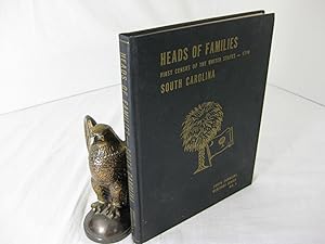 Imagen del vendedor de HEADS OF FAMILIES AT THE FIRST CENSUS OF THE UNITED STATES TAKEN IN THE YEAR 1790: SOUTH CAROLINA.; Heritage Series No.6 a la venta por Frey Fine Books