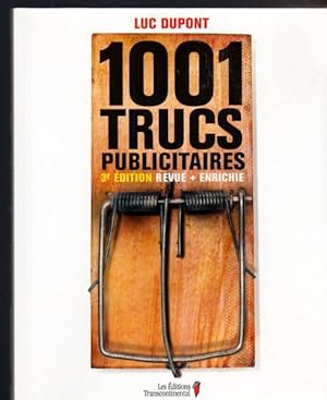 Seller image for 1001 trucs publicitaires 3e ed. for sale by Livres Norrois