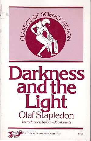 Imagen del vendedor de Darkness and the Light (Classics of Science Fiction Series) a la venta por Dorley House Books, Inc.