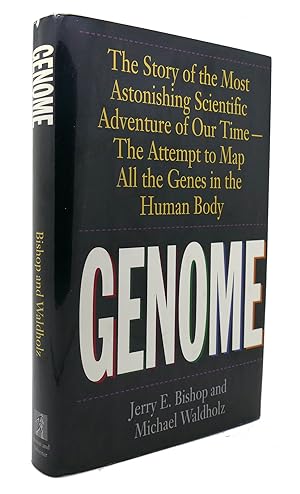 Seller image for GENOME The Story of the Most Astonishing Scientific Adventure of Our Time?The Attempt to Map all the Genes in the Human Body for sale by Rare Book Cellar