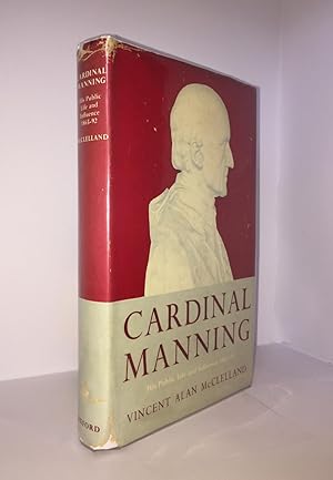 Seller image for CARDINAL MANNING His Public Life and Influence 1865-92 for sale by Rothwell & Dunworth (ABA, ILAB)