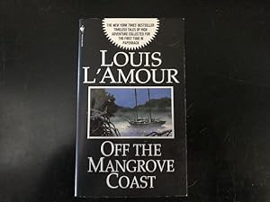 Seller image for Off the Mangrove Coast: Stories for sale by Bug's Book Barn