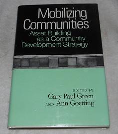 Seller image for Mobilizing Communities: Asset Building as a Community Development Strategy for sale by Pheonix Books and Collectibles