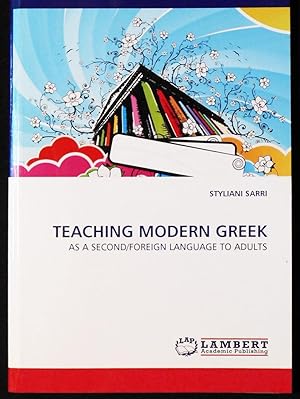 Teaching Modern Greek As a Second-Foreign Language to Adults