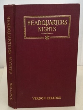 Imagen del vendedor de Headquarters Nights A Record of Conversations and Experiences At the Headquarters of the German Army in France and Belgium a la venta por S. Howlett-West Books (Member ABAA)