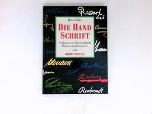 Seller image for Die Handschrift - Schlssel zur Persnlichkeit : deuten und beurteilen. for sale by Antiquariat Buchhandel Daniel Viertel