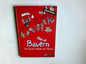 Bild des Verkufers fr Best of Bayern : mit Bayern Mnchen auf Almtour Hoppe/Reichelt zum Verkauf von Antiquariat Buchhandel Daniel Viertel