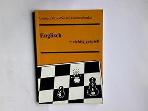 Englisch - richtig gespielt. Gennadi Nesis ; Nikita Kalinitschenko. Übers. aus dem Russ.: Dagober...