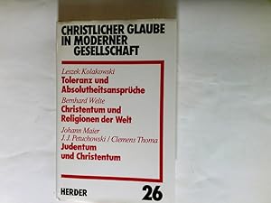 Immagine del venditore per Toleranz und Absolutheitsansprche / Christentum und Religionen der Welt / Judentum und Christentum / venduto da Antiquariat Buchhandel Daniel Viertel