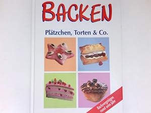 Bild des Verkufers fr Backen : Pltzchen, Torten & Co. ; Backvergngen rund ums Jahr. zum Verkauf von Antiquariat Buchhandel Daniel Viertel