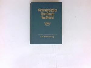 Genealogisches Handbuch der adeligen Häuser : A; Bd. 2 / Genealogisches Handbuch des Adels ; Bd. 11