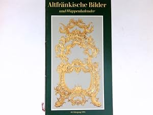 Altfränkische Bilder und Wappenkalender : 80. Jahrgang. Gesellschaft für Fränkische Geschichte Wü...