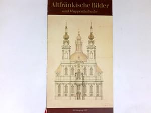 Altfränkische Bilder und Wappenkalender : 86. Jahrgang. Gesellschaft für Fränkische Geschichte Wü...