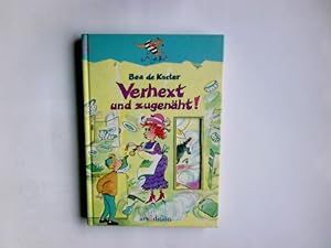 Seller image for Verhext und zugenht!. Bea de Koster. Aus dem Flm. bers. von Silke Schmidt / Knguru for sale by Antiquariat Buchhandel Daniel Viertel