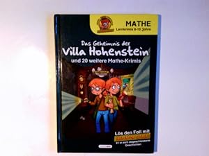 Bild des Verkufers fr Das Geheimnis der Villa Hohenstein und 20 weitere Mathe-Krimis. Autorin: Katja Selig ; Illustrationen: Frank Robyn-Fuhrmeister / Lernkrimi - Spa und Knobelfreude mit Inspektor Clever : ls den Fall mit Inspektor Clever! ; 21 in sich abgeschlossene Geschichten; LingenKids zum Verkauf von Antiquariat Buchhandel Daniel Viertel