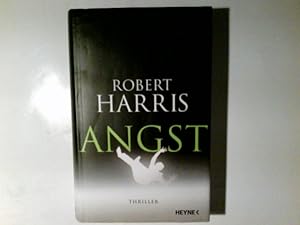 Seller image for Angst : Thriller. Robert Harris. Aus dem Engl. von Wolfgang Mller for sale by Antiquariat Buchhandel Daniel Viertel