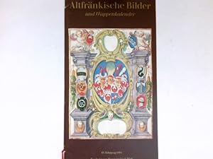Altfränkische Bilder und Wappenkalender : 83. Jahrgang. Gesellschaft für Fränkische Geschichte Wü...