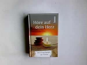 Seller image for Hre auf dein Herz : 365 Ermutigungen fr Frauen. zsgest. und hrsg. von Ingrid Dlugos for sale by Antiquariat Buchhandel Daniel Viertel