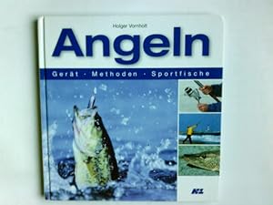 Angeln. Gerät- Methoden- Sportfische.