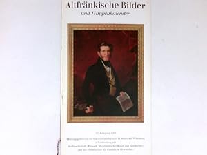Altfränkische Bilder und Wappenkalender : 67. Jahrgang. Gesellschaft für Fränkische Geschichte Wü...