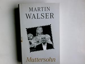 Bild des Verkufers fr Muttersohn : Roman. Martin Walser zum Verkauf von Antiquariat Buchhandel Daniel Viertel