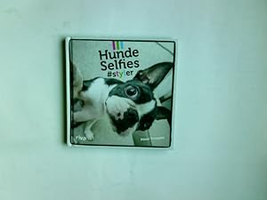Bild des Verkufers fr Hunde-Selfies : #styler. Hansi Trompka zum Verkauf von Antiquariat Buchhandel Daniel Viertel