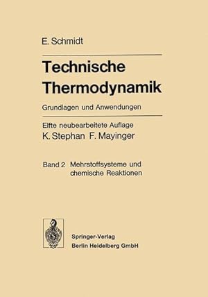 Bild des Verkufers fr Technische Thermodynamik. Grundlagen und Anwendungen Band 2: Mehrstoffsysteme und chemische Reaktionen zum Verkauf von Antiquariat Bookfarm